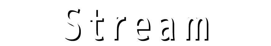 Stream
